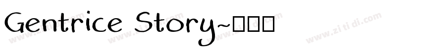 Gentrice Story字体转换